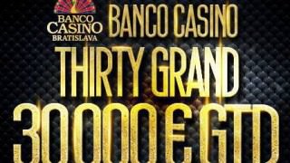 Banco Casino Thirty Grand