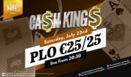 Cash Kings 22 Juli