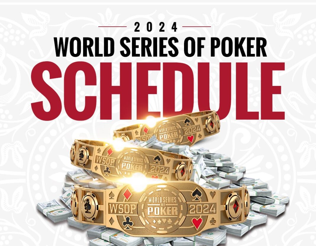 Endlich! Der WSOP 2024 Turnierplan ist da!